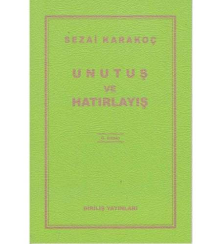 UNUTUŞ VE HATIRLAYIŞ - 0