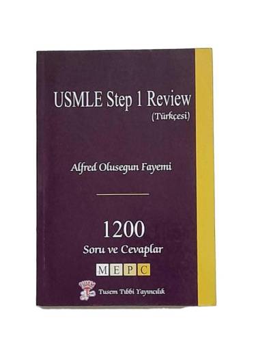 USMLE STEP 1 REVIEW TÜRKÇESİ 1200 SORU VE CEVAPLAR - 0