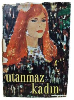 UTANMAZ KADIN