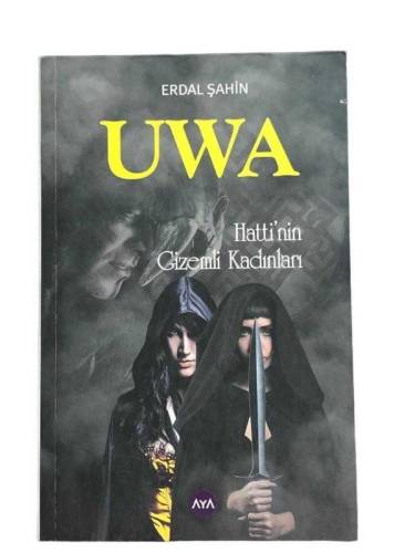 UWA HATTİ'NİN GİZEMLİ KADINLARI - 0