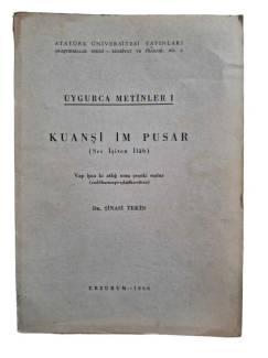 UYGURCA METİNLER I: KUANŞİ İM PUSAR (SES İŞİTEN İLAH)