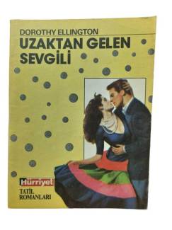 UZAKTAN GELEN SEVGİLİ ''HÜRRİYET TATİL ROMANLARI''