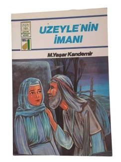 UZEYLE'NİN İMANI