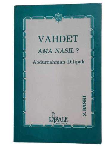 VAHDET AMA NASIL ? - 0