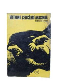VİETKONG ÇETELERİ ARASINDA