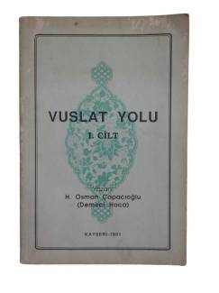 VUSLAT YOLU I (1.). CİLT
