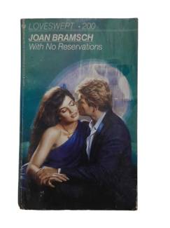 WİTH NO RESERVATİONS (LOVESWEPT #200)