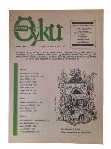 YABA ÖYKÜ DERGİSİ MART - NİSAN 1993 SAYI: 77 BİR İNSANIN ÖYKÜSÜ ÖBÜR İNSANLARINDA ÖYKÜSÜDÜR - 0