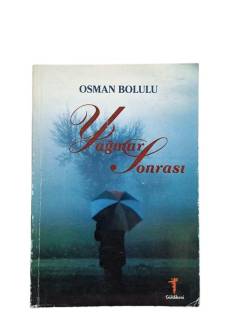 YAĞMUR SONRASI