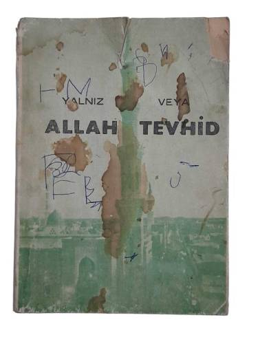 YALNIZ ALLAH VEYA TEVHİD - 0