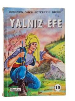 YALNIZ EFE - ÖZGÜN