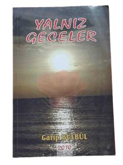 YALNIZ GECELER