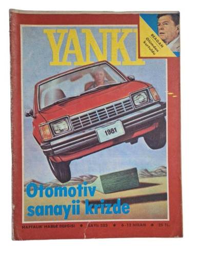 YANKI HAFTALIK HABER DERGİSİ SAYI:523 (OTOMOTİV SANAYİ KRİZDE) - 0