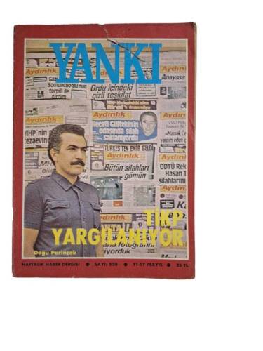 YANKI HAFTALIK HABER DERGİSİ SAYI:528 11-17 MAYIS 1981 (TİKP YARGILANIYOR ) - 0