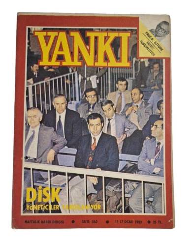 YANKI HAFTALIK HABER DERGİSİ SAYI:563 11-17 OCAK 1982 - DİSK YÖNETİCİLERİ YARGILANIYOR - 0