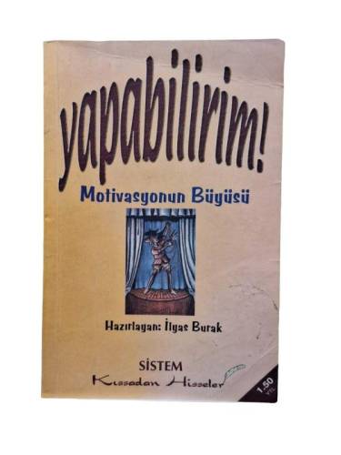 YAPABİLİRİM MOTİVASYONUN BÜYÜSÜ - 0