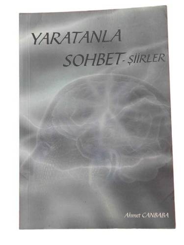 YARATANLA SOHBET - ŞİİRLER - 0