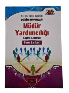 YARGI YAYINEVİ T.C. MİLLİ EĞİTİM BAKANLIĞI EĞİTİM KURUMLARI MÜDÜR YARDIMCILIĞI SEÇME SINAVLARI SORU BANKASI