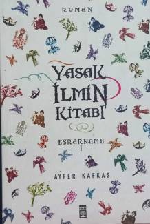 YASAK İLMİN KİTABI - ESRARNAME 1