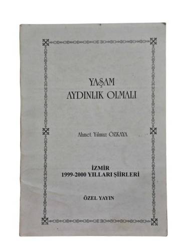 YAŞAM AYDINLIK OLMALI - 0