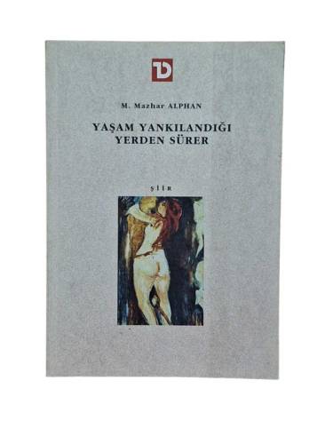 YAŞAM YANKILANDIĞI YERDEN SÜRER - 0