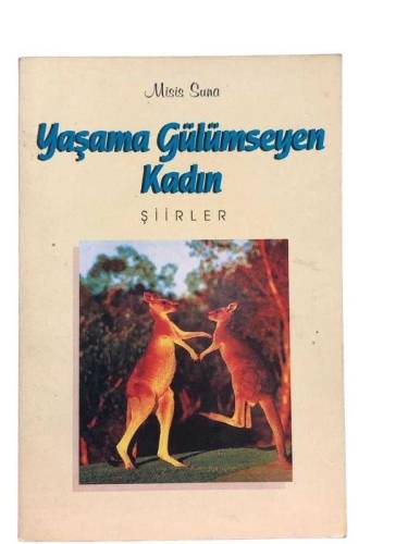 YAŞAMA GÜLÜMSEYEN KADIN - 0