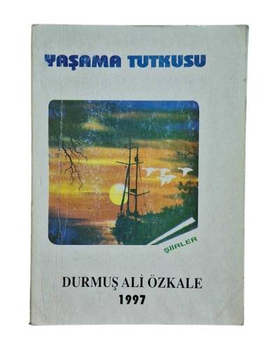 YAŞAMA TUTKUSU - 0