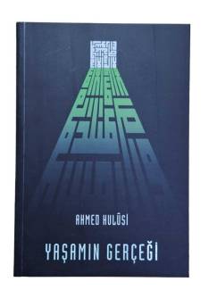 YAŞAMIN GERÇEĞİ