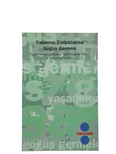 YAŞAMIN ZORLUKLARINA GÖĞÜS GERMEK - 0