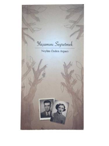 YAŞAMINI SEYRETMEK - 0
