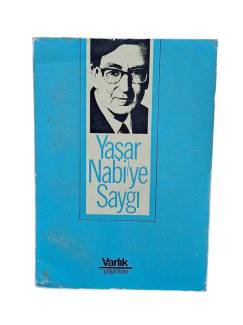 YAŞAR NABİ'YE SAYGI