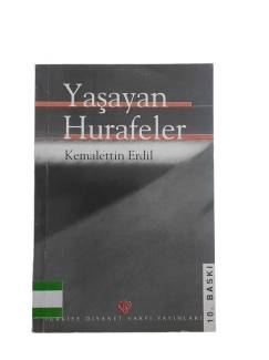 YAŞAYAN HURAFELER
