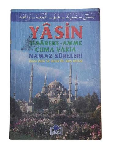 YASİN, TEBAREKE - AMME CUMA VAKIA NAMAZ SURELERİ 4444 DUA VE KENZ'ÜL ARŞ DUASI - 0