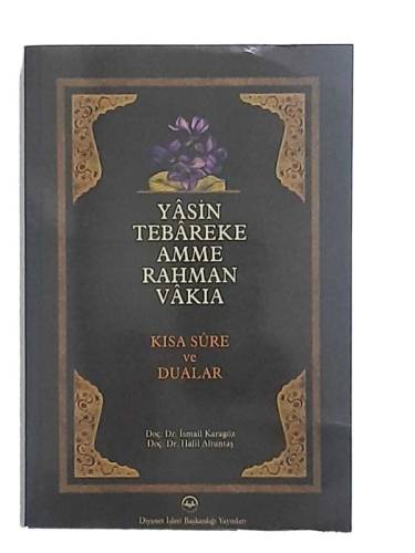 YASİN TEBAREKE AMME RAHMAN VAKIA KISA SURE VE DUALAR - 0