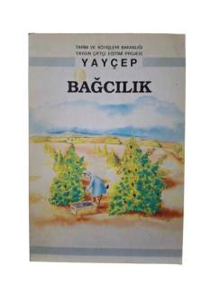 YAYÇEP- BAĞCILIK