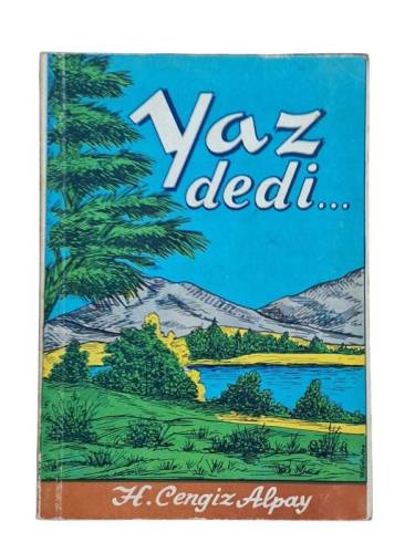 YAZ DEDİ - 0