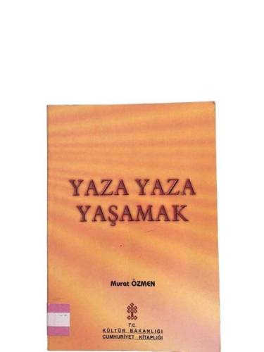 YAZA YAZA YAŞAMAK - 0