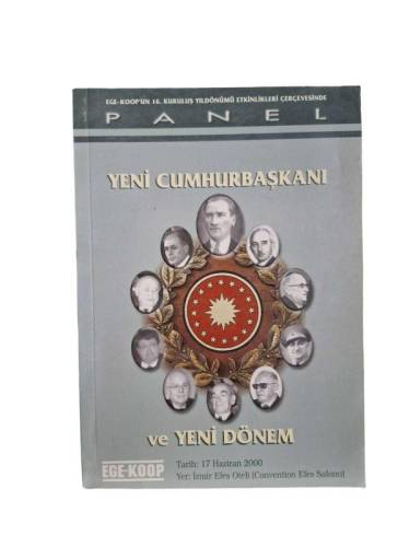 YENİ CUMHURBAŞKANI VE YENİ DÖNEM - PANEL - 0
