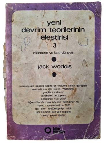 YENİ DEVRİM TEORİLERİNİN ELEŞTİRİSİ - 3 / MARCUSE VE BATI DÜNYASI - 0