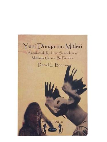 YENİ DÜNYANIN MİTLERİ - 0