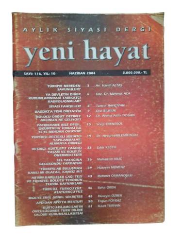 YENİ HAYAT AYLIK SİYASİ DERGİ SAYI 116 HAZİRAN 2004 - 0