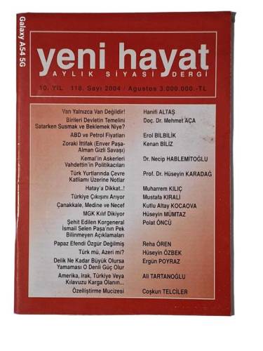 YENİ HAYAT AYLIK SİYASİ DERGİ SAYI 118 AĞUSTOS 2004 - 0
