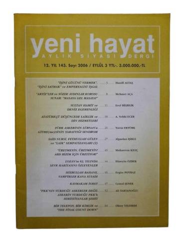 YENİ HAYAT AYLIK SİYASİ DERGİ SAYI 143 EYLÜL 2006 - 0