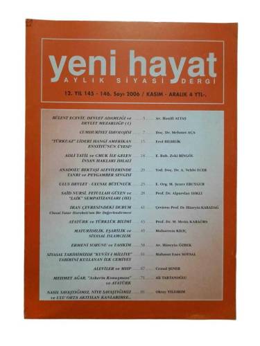 YENİ HAYAT AYLIK SİYASİ DERGİ SAYI 145 146 KASIM ARALIK 2006 - 0
