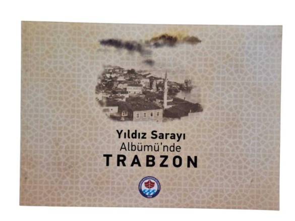YILDIZ SARAYI ALBÜMÜNDE TRABZON - 0
