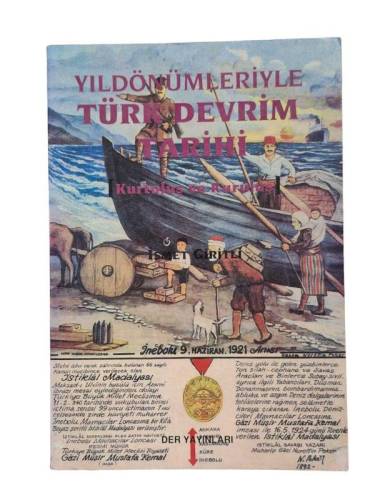 YILDÖNÜMLERİYLE TÜRK DEVRİM TARİHİ KURTULUŞ VE KURULUŞ - 0