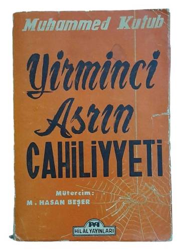 YİRMİNCİ ASRIN CAHİLİYYETİ - 0