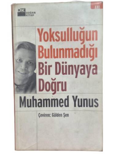 YOKSULLUĞUN BULUNMADIĞI BİR DÜNYAYA DOĞRU - 0