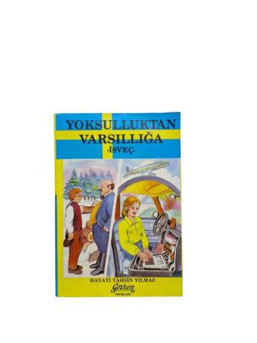 YOKSULLUKTAN VARSILLIĞA İSVEÇ - 0