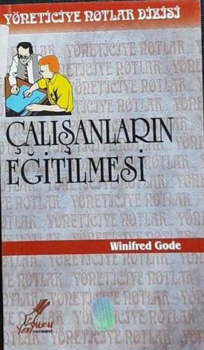 YÖNETİCİYE NOTLAR DİZİSİ / ÇALIŞANLARIN EĞİTİLMESİ - 0